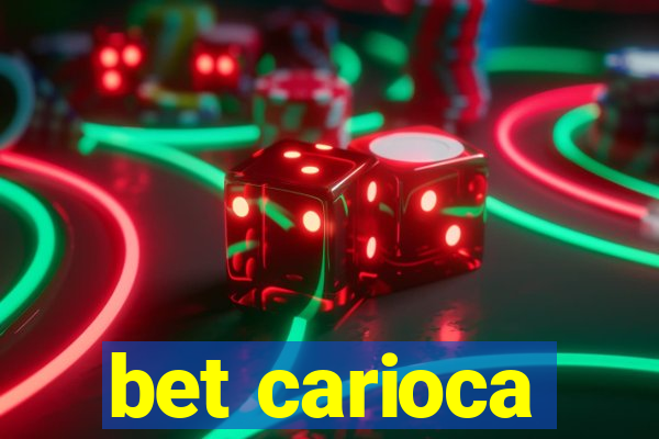 bet carioca